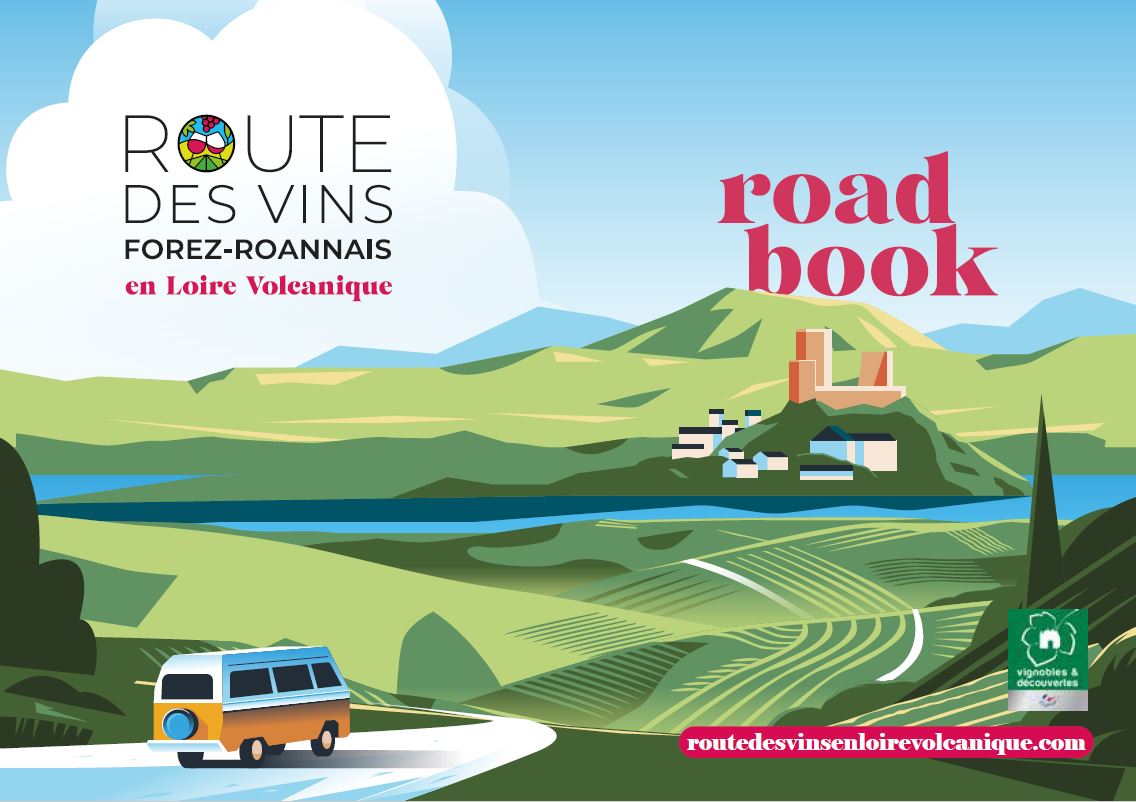 Couverture du Roadbook de la Route des Vins Forez-Roannais en Loire Volcanique